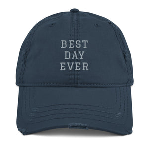 Distressed (but still having the best day ever) Hat- FREE SHIPPING